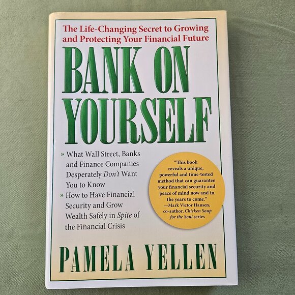 Bank on Yourself: The Life Changing Secret to Growing by Pamela Yellen Hardcover - Picture 1 of 8